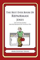 The Best Ever Book of Repairman Jokes