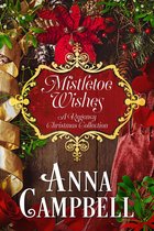 Mistletoe Wishes: A Regency Christmas Collection