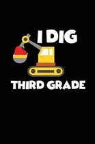 I Dig Third Grade