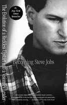 Omslag Becoming Steve Jobs: The Evolution of a Reckless Upstart Into a Visionary Leader