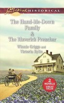 The Hand-Me-Down Family & the Maverick Preacher