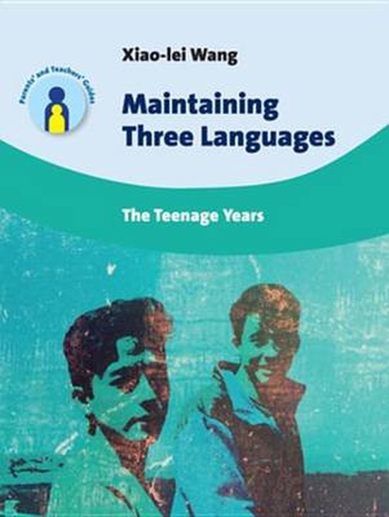 Parents' and Teachers' Guides 22 - Maintaining Three Languag ... - cover
