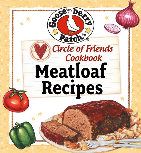 Circle of Friends Cookbook - 25 Meatloaf Recipes - cover