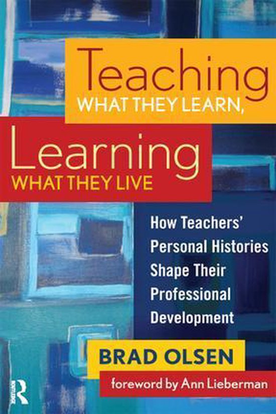Teaching What They Learn, Learning What They Live - cover