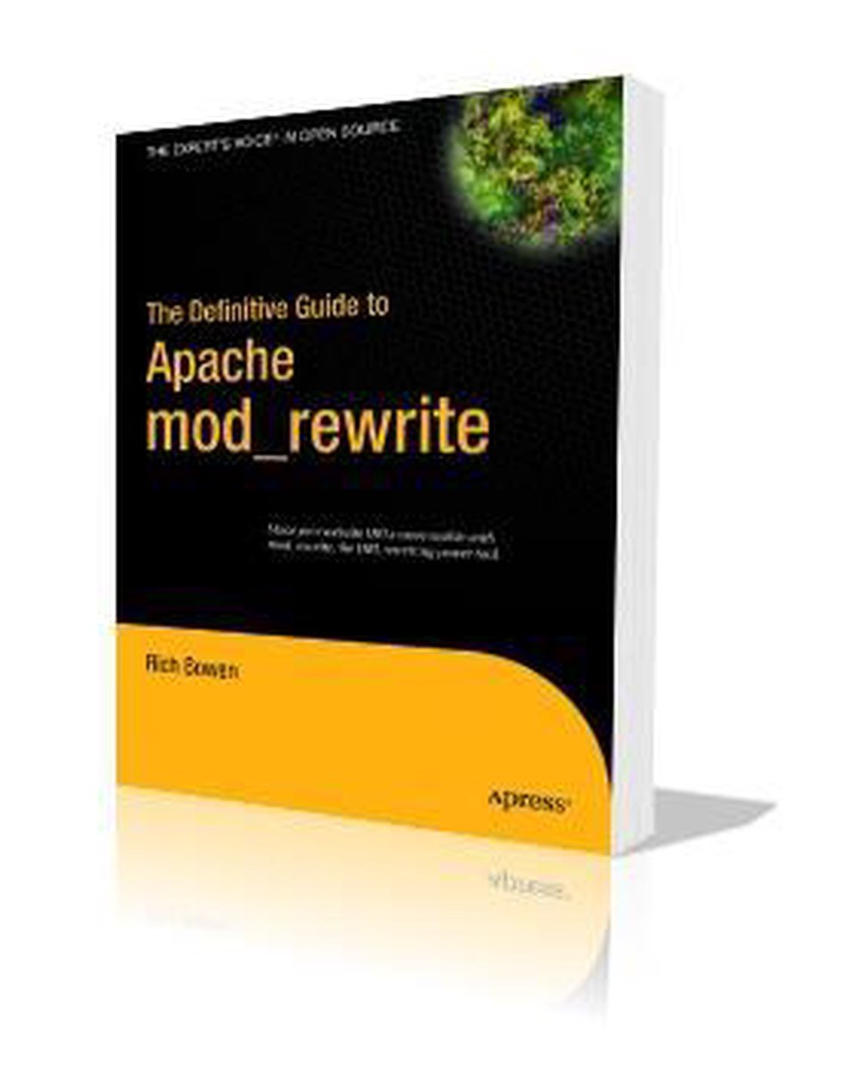 The Definitive Guide to Apache Mod_rewrite