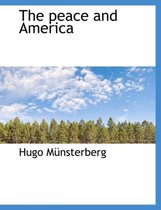 The Peace and America