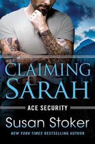 Ace Security- Claiming Sarah