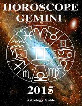 Horoscope 2015 - Gemini
