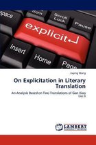On Explicitation in Literary Translation