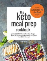 The Keto Meal Prep Cookbook