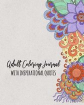 Adult Coloring Journal With Inspirational Quotes