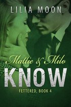 KNOW - Mattie & Milo