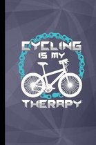 Cycling Is My Therapy