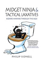 Midget Ninja & Tactical Laxatives
