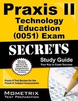 Praxis II Technology Education (5051) Exam Secrets Study Guide