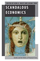 Oxford Studies in Gender and International Relations - Scandalous Economics