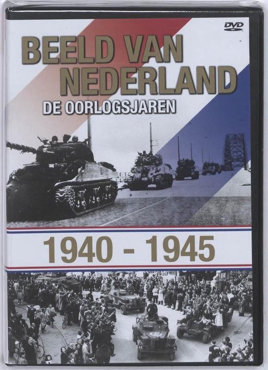 Cover van de film 'Beeld van Nederland - De oorlogsjaren '40-'45'