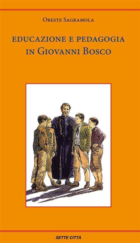 Educazione e pedagogia in Giovanni Bosco - cover