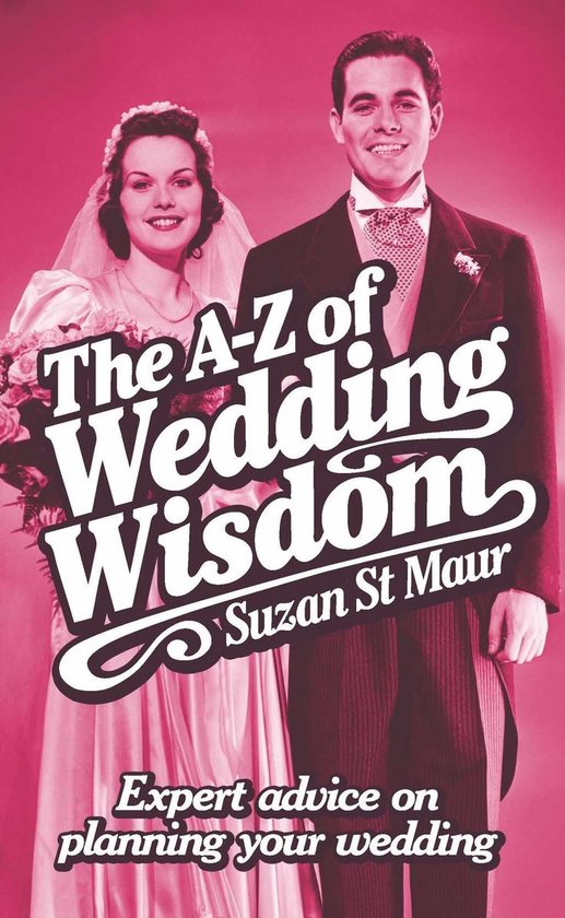 The A-Z of Wedding Wisdom - cover