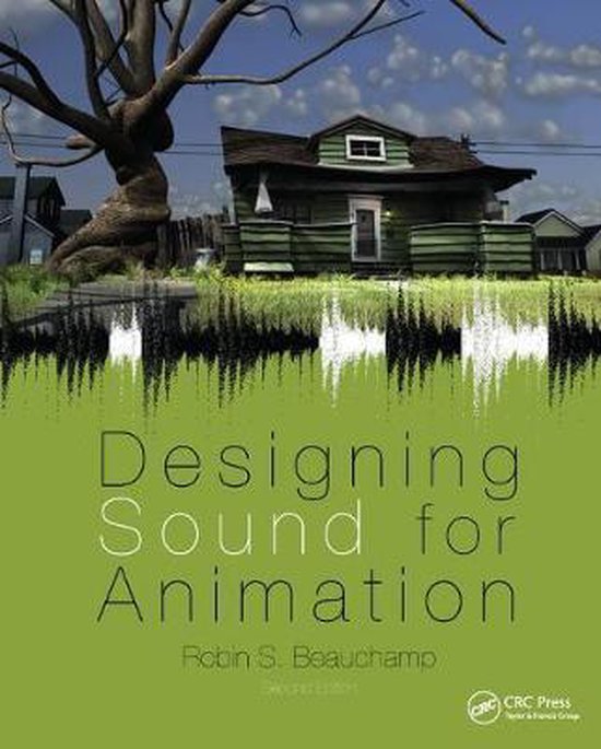 Designing Sound for Animation, Robin Beauchamp 9781138428546 Boeken