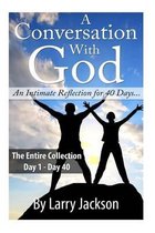 A Conversation with God - The Entire Collection