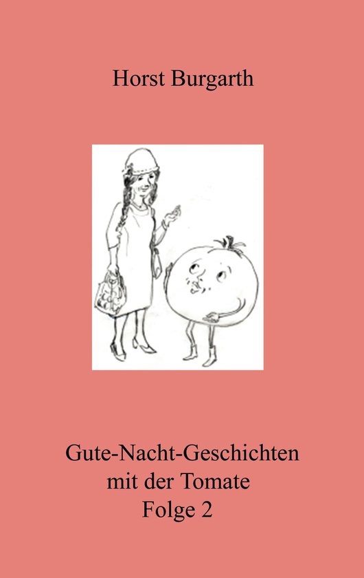 Gute-Nacht-Geschichten mit der Tomate Folge 2 - cover