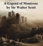 A Legend of Montrose, Fifth of the Tales of My Landlord