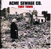 Acme Sewage Co. - Tory Town (CD)