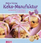 Meine kleine Keks-Manufaktur