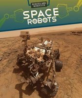 Robots and Robotics- Space Robots