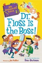 My Weirderest School 3 Dr Floss Is the Boss