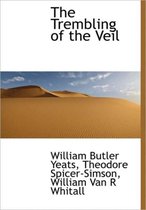 The Trembling of the Veil