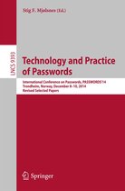 Lecture Notes in Computer Science 9393 - Technology and Practice of Passwords
