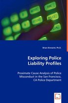 Exploring Police Liability Profiles