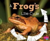 A Frogs Life Cycle (Explore Life Cycles)