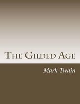 The Gilded Age