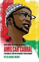 Ohio Short Histories of Africa - Amílcar Cabral