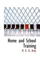 Home and School Training