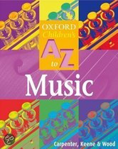 The Oxford Children's A-Z Of Music