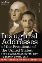 Inaugural Addresses of the Presidents of the United States