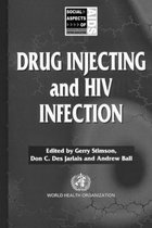 Social Aspects of AIDS- Drug Injecting and HIV Infection