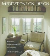 Meditations on Design
