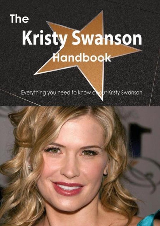 The Kristy Swanson Handbook Everything You Need To Know About Kristy Swanson Emily 5438