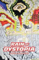 Rain of Dystopia