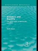 Routledge Revivals - Freedom and Equality (Routledge Revivals)