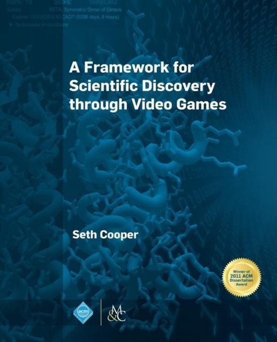 A Framework for Scientific Discovery Through Video Games - cover