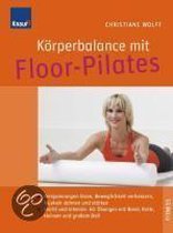 Körperbalance mit Floor-Pilates: Verspannungen lösen, Be... | Book