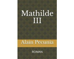 Mathilde- Mathilde III