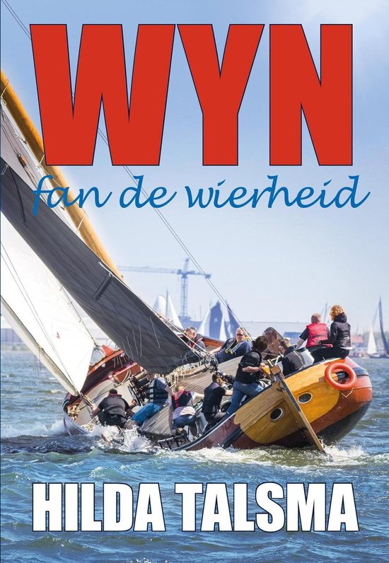 Wyn fan de wierheid - cover