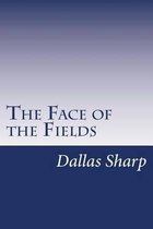 The Face of the Fields